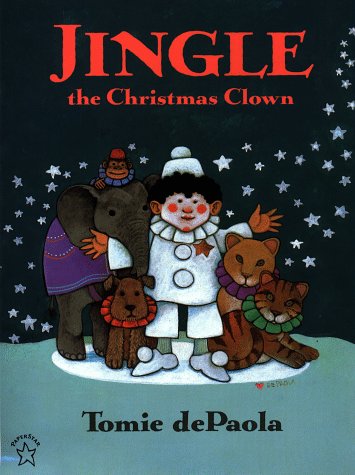 Imagen de archivo de Jingle the Christmas Clown a la venta por Front Cover Books