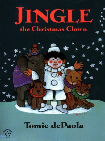 Stock image for Jingle the Christmas Clown for sale by Front Cover Books