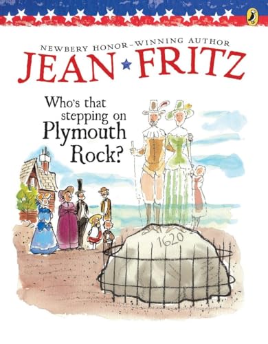Beispielbild fr Who's That Stepping on Plymouth Rock? zum Verkauf von SecondSale
