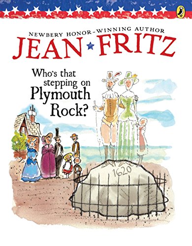 Stock image for Who's That Stepping on Plymouth Rock? for sale by Your Online Bookstore