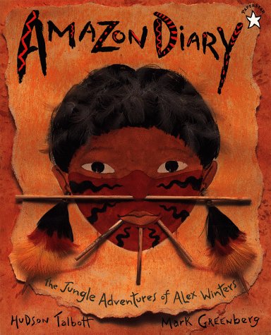 Imagen de archivo de Amazon Diary : The Jungle Adventures of Alex Winters a la venta por Better World Books