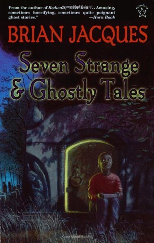 7 STRANGE & GHOSTLY TALES - Jacques, Brian