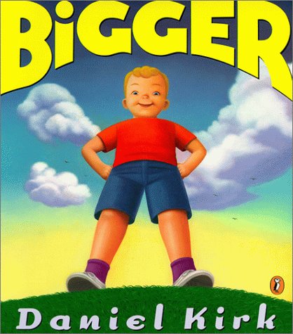 Stock image for Bigger for sale by Front Cover Books