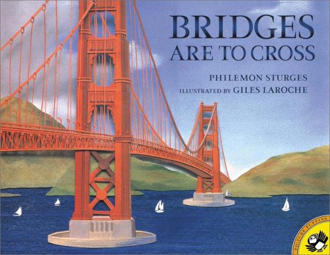 9780698118744: Bridges Are to Cross (Picture Puffins)