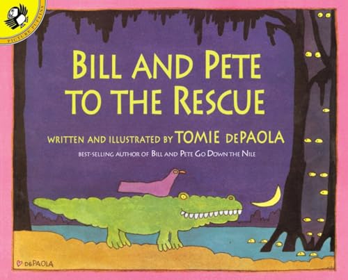 Beispielbild fr Bill and Pete to the Rescue zum Verkauf von Better World Books