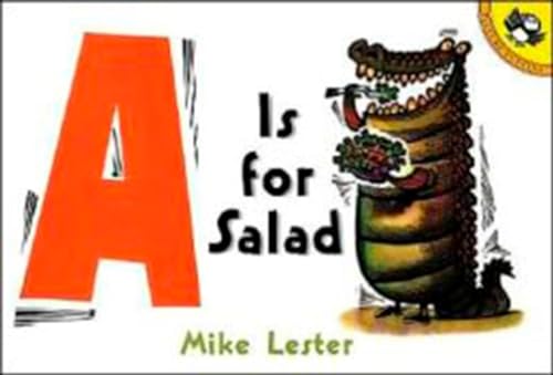 Beispielbild fr A Is for Salad zum Verkauf von Better World Books
