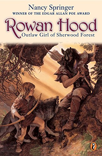 Imagen de archivo de Rowan Hood: Outlaw Girl of Sherwood Forest (Rowan Hood (Paperback)) a la venta por SecondSale