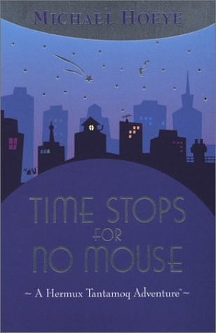 9780698119918: Time Stops for No Mouse