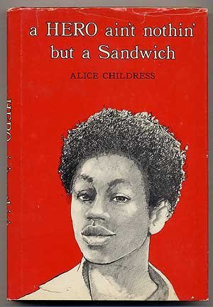 Stock image for A Hero Aint Nothin But a Sandwich for sale by Hawking Books