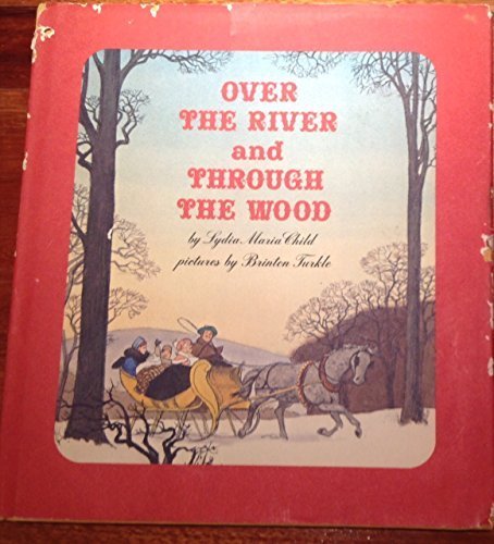 Beispielbild fr Over the River and Through the Wood zum Verkauf von Better World Books