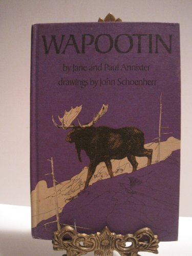 Wapootin (9780698203532) by Jane Annixter; Paul Annixter
