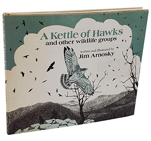 A Kettle of Hawks and Other Wildlife Groups