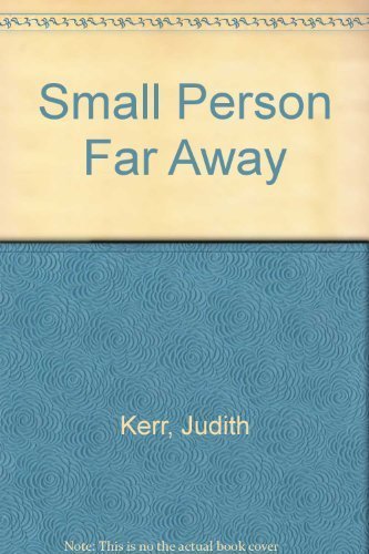 Imagen de archivo de A Small Person Far Away a la venta por ThriftBooks-Dallas