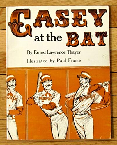 Stock image for Casey at the Bat / Ernest Lawrence Thaye for sale by ThriftBooks-Dallas