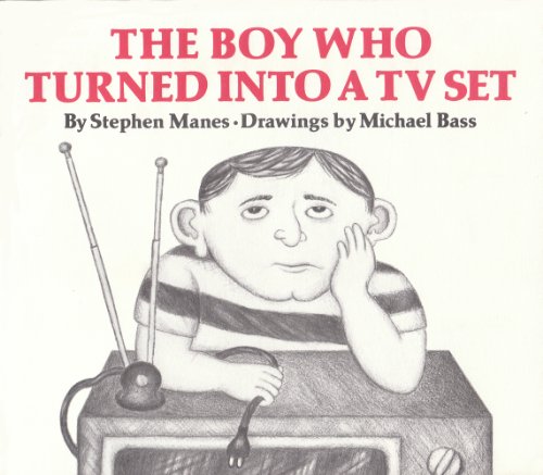 9780698204911: The Boy Who Turned into a TV Set