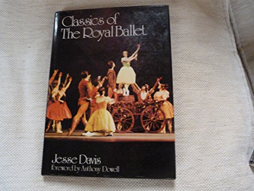 Stock image for Classics of the Royal Ballet for sale by Better World Books: West