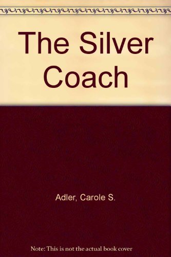 Beispielbild fr The Silver Coach zum Verkauf von The Yard Sale Store