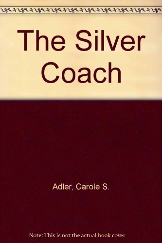 Imagen de archivo de The Silver Coach a la venta por Front Cover Books