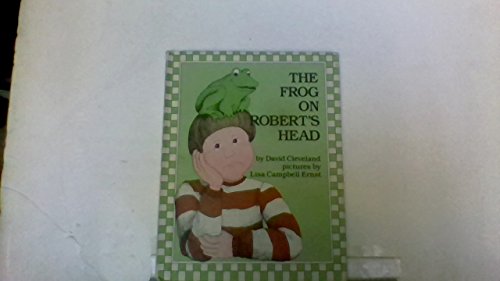 Stock image for The Frog on Robert's Head for sale by Gulf Coast Books