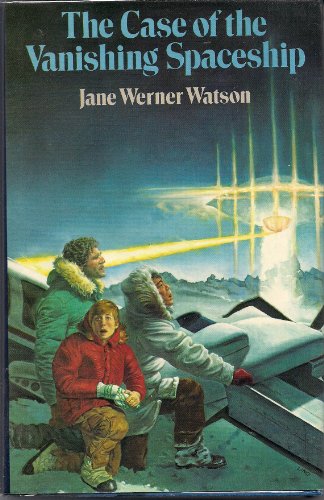 The Case of the Vanishing Spaceship (9780698205475) by Watson, Jane Werner