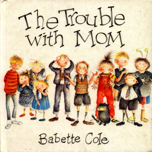 Beispielbild fr The Trouble with Mom zum Verkauf von Better World Books