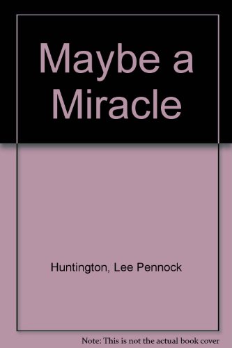 Imagen de archivo de Maybe a Miracle a la venta por Blue Marble Books LLC