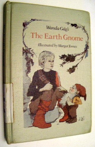Stock image for Wanda Gag's The Earth Gnome for sale by Hafa Adai Books