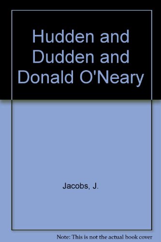 Hudden and Dudden and Donald O'Neary (9780698301955) by Jacobs, J.