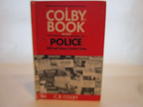 Beispielbild fr Police: Skill and Science Combat Crime zum Verkauf von Irish Booksellers
