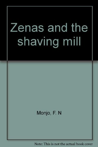 Beispielbild fr Zenas and the shaving mill zum Verkauf von Half Price Books Inc.