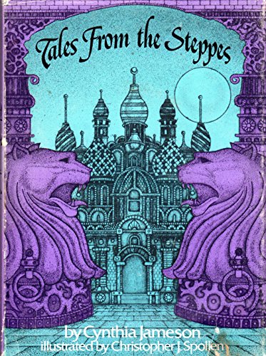 Imagen de archivo de Tales From the Steppes a la venta por Zubal-Books, Since 1961