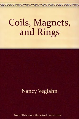 9780698306363: Coils, Magnets, and Rings: Michael Faraday's World