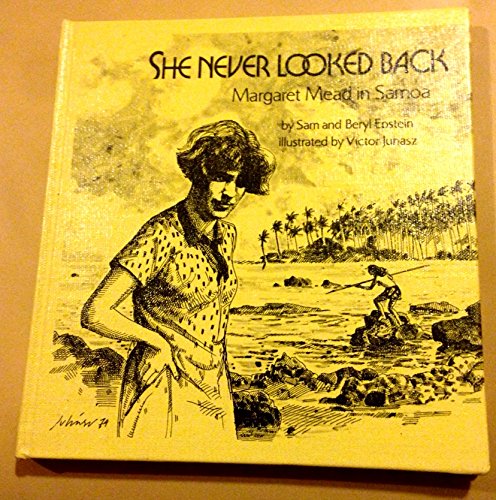 Stock image for She Never Looked Back: Margaret Mead in Samoa for sale by Front Cover Books
