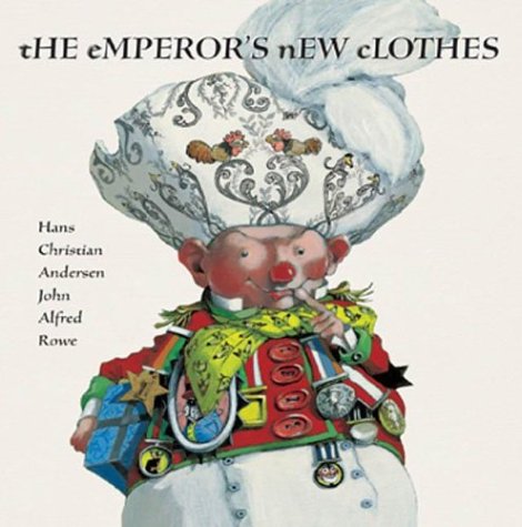 Stock image for The Emperor's New Clothes for sale by Better World Books