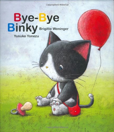 Beispielbild fr Bye-Bye Binky zum Verkauf von Better World Books