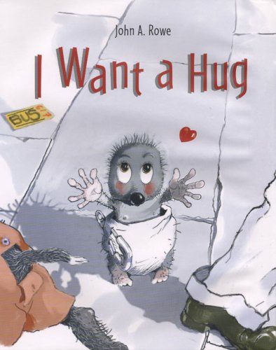 Beispielbild fr I Want a Hug zum Verkauf von Wonder Book