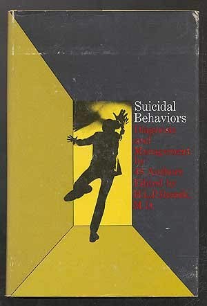 9780700001309: Suicidal behaviors: diagnosis and management