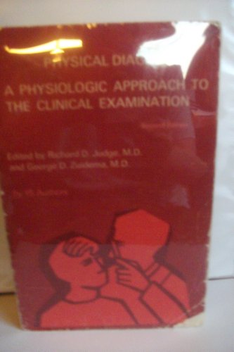 Imagen de archivo de Physical Diagnosis: A Physiologic Approach to the Clinical Examination a la venta por Mt. Baker Books