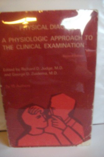 9780700001354: Physical Diagnosis: Physiologic Approach to the Clinical Examination