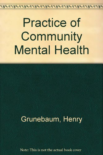 Stock image for The Practice of Community Mental Health for sale by Zubal-Books, Since 1961