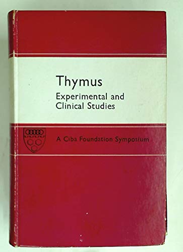 Stock image for The Thymus: Experimental and Clinical Studies. for sale by Plurabelle Books Ltd