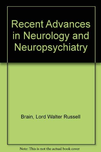 Stock image for Recent Advances in Neurology and Neuropsychiatry for sale by Better World Books