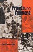9780700201969: Priests and cobblers: A study of social change in a Hindu village in Western Nepal, (Studies in social and economic change)