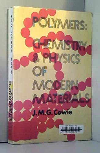 Stock image for Polymers: Chemistry and Physics of Modern Materials for sale by Goldstone Books