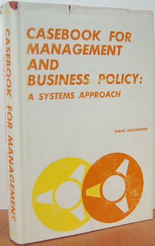 Stock image for Casebook for Management and Business Policy for sale by Kennys Bookstore