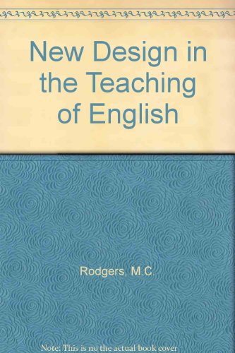 Imagen de archivo de New Design in the Teaching of English a la venta por Better World Books