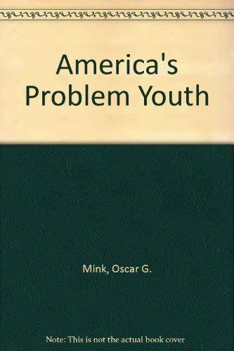 Beispielbild fr America's Problem Youth. Education And Guidance of the Disadvantaged zum Verkauf von Sleepy Hollow Books