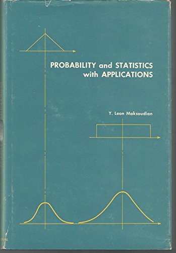 Stock image for Probability and Statistics with Applications for sale by Better World Books