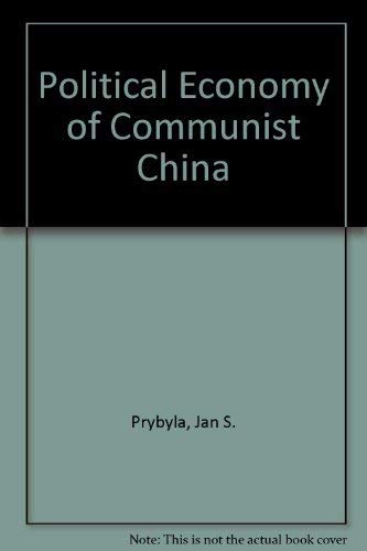 Stock-Bild f�r Political Economy of Communist China