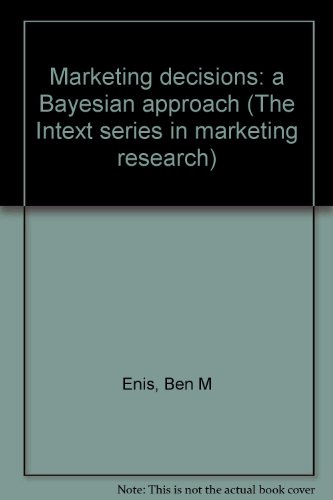 Beispielbild fr Marketing Decisions : A Bayesian Approach zum Verkauf von Better World Books
